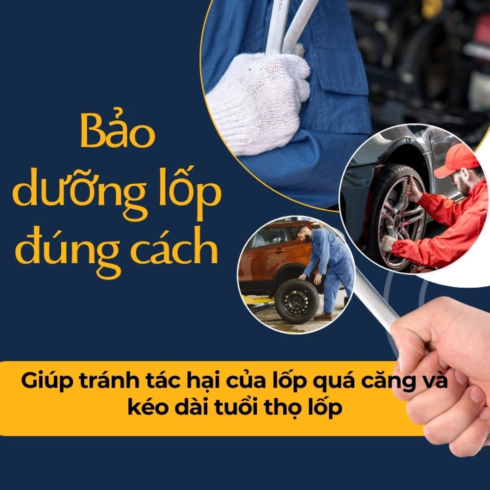 Bảo dưỡng lốp đúng cách giúp tránh tác hại của lốp quá căng và kéo dài tuổi thọ lốp