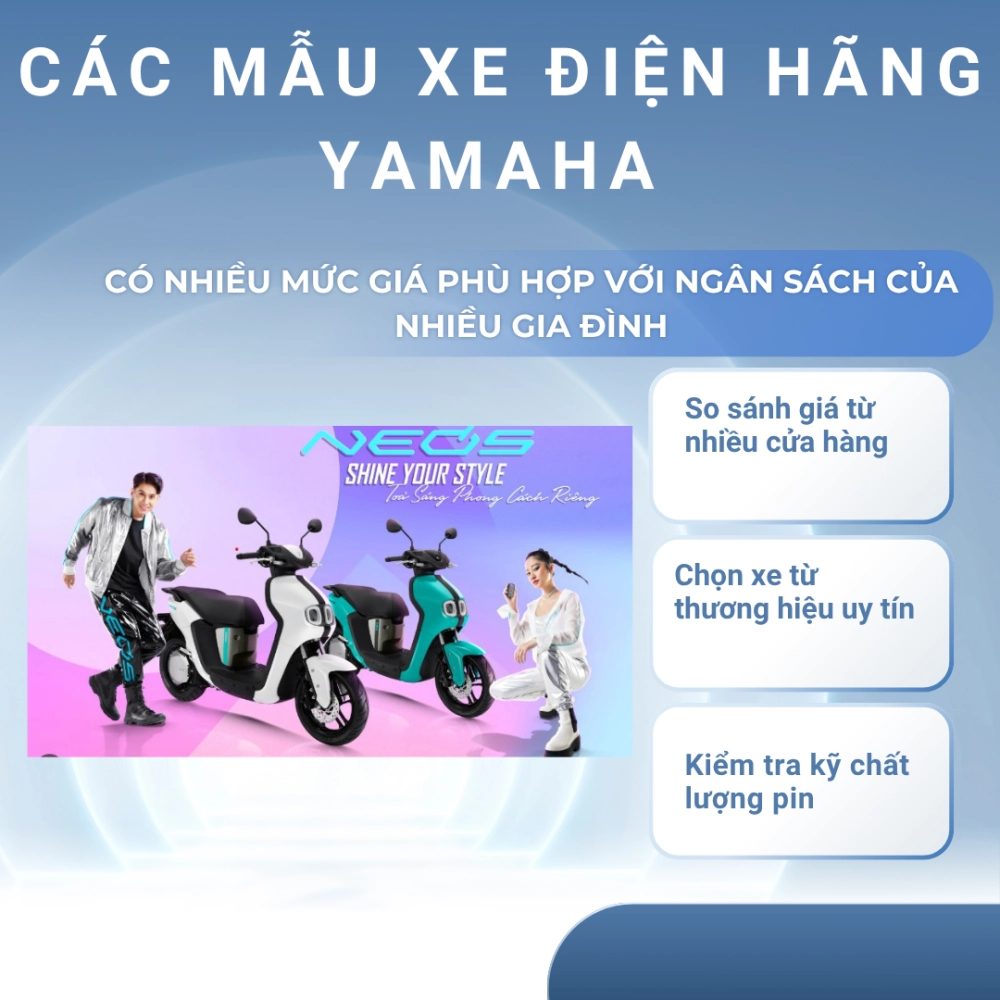 Xe điện hãng Yamaha có nhiều mức  giá phù hợp với ngân sách của nhiều gia đình