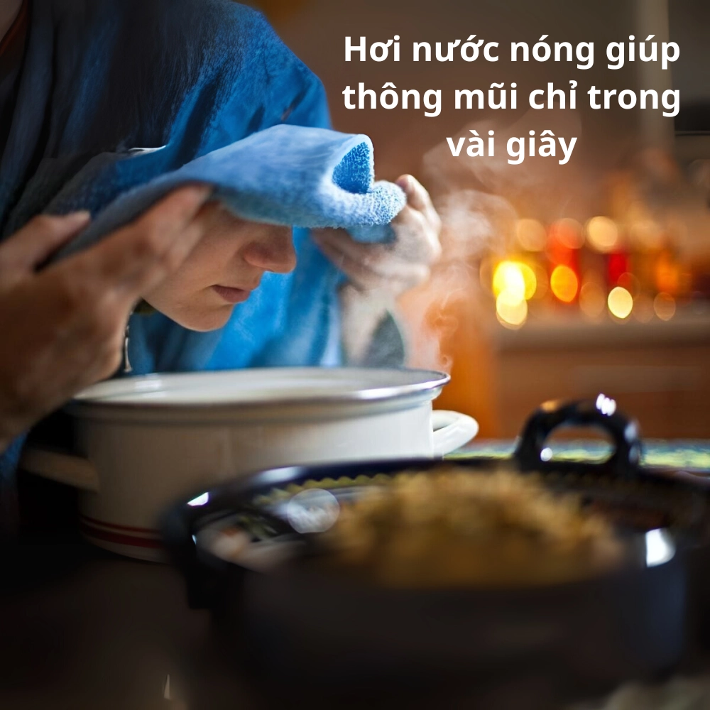 Hơi nước nóng giúp thông mũi chỉ trong vài giây