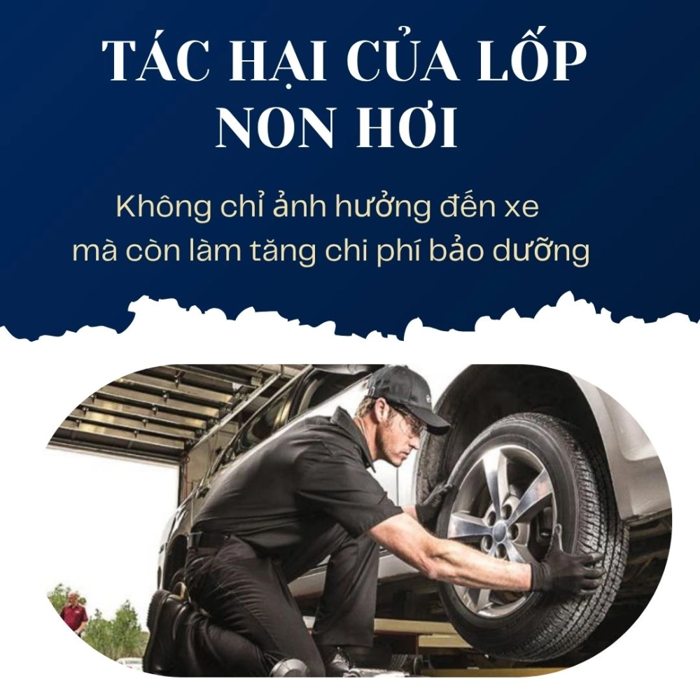 Tác hại của lốp non hơi không chỉ ảnh hưởng đến xe mà còn làm tăng chi phí bảo dưỡng