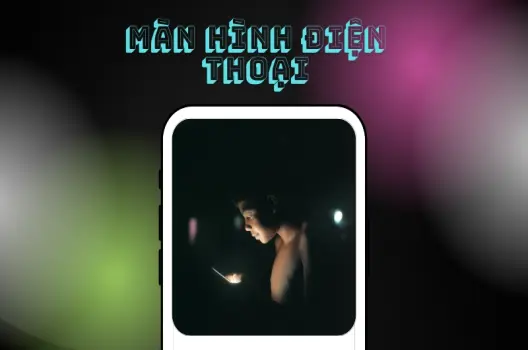 Camera điện thoại hãy khám phá sức mạnh nhiếp ảnh trong tầm tay