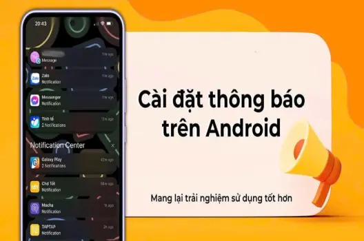 Hướng Dẫn Tùy Chỉnh Thông Báo Tin Nhắn Android
