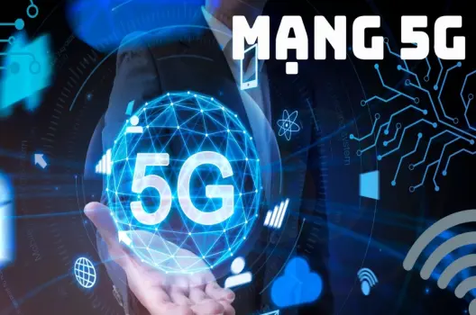 Mạng 5G kỷ nguyên kết nối không giới hạn và siêu tốc độ