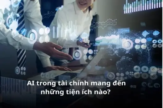 AI trong tài chính.Chuyển đổi cuộc chơi tiền bạc toàn cầu