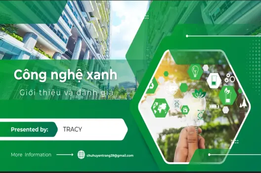 Công nghệ xanh: Phân tích chi tiết các giải pháp cho hành tinh