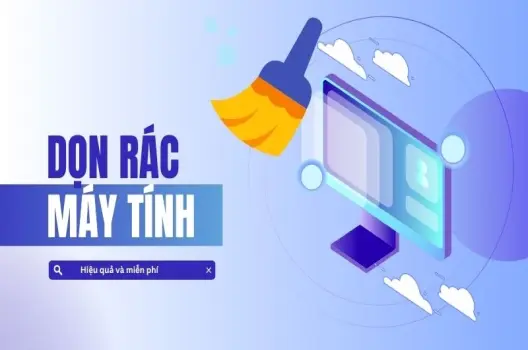 Phần mềm dọn rác máy tính: Top miễn phí & tốt nhất 2025