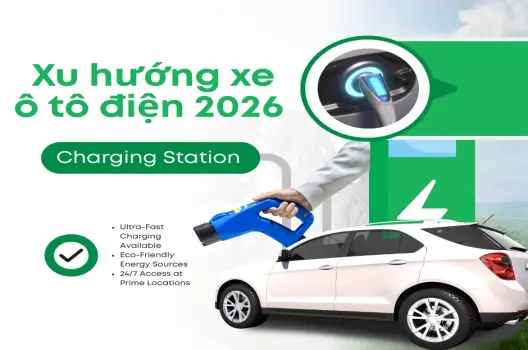 Xe điện 2026 Xu hướng và top mẫu đáng mong chờ