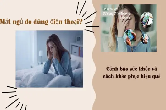 Mất ngủ do dùng điện thoại?cảnh báo sức khỏe và cách khắc phục hiệu quả