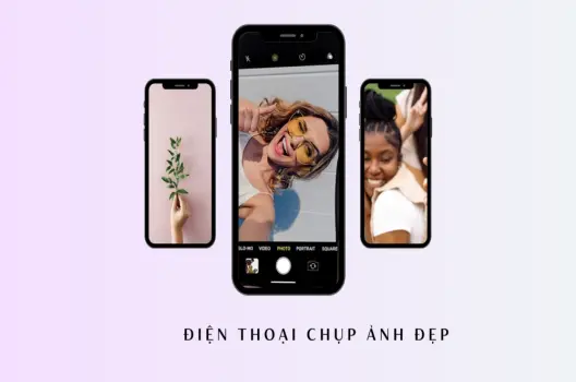 Review điện thoại chụp ảnh đẹp: Top 7 bá chủ dưới 10 triệu
