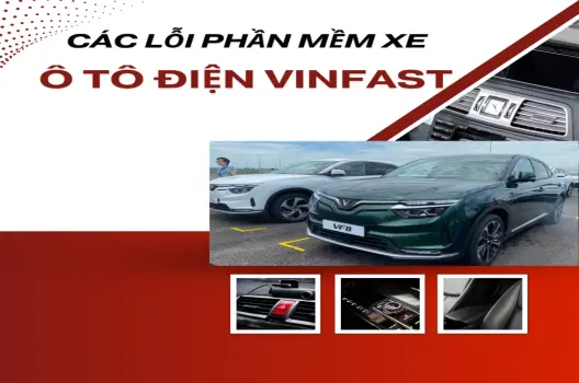 Lỗi phần mềm xe điện VinFast Cách khắc phục 2025