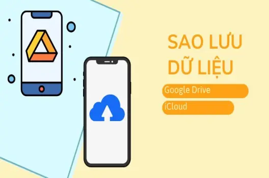 Bảo vệ dữ liệu sao lưu Google Drive, iCloud
