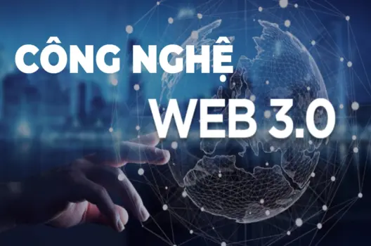 Web3 kỷ nguyên internet mới do người dùng sở hữu