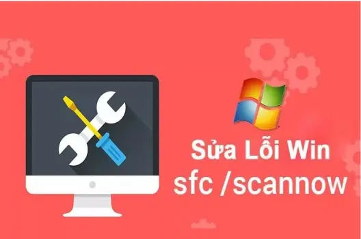 Dùng SFC để sửa lỗi Win 10: Hướng dẫn chi tiết khắc phục sự cố hệ thống