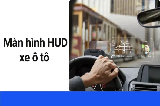 Màn hình HUD xe hơi Công nghệ và an toàn 2025