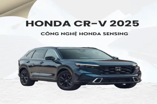 ADAS trên Honda CR-V Công nghệ Honda Sensing chi tiết 2025
