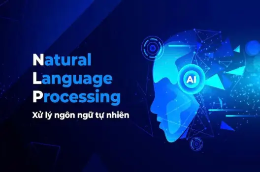 Xử lý ngôn ngữ tự nhiên.Khi máy tính hiểu tiếng người
