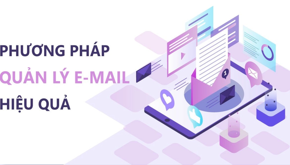 Quản lý email công việc hiệu quả giúp bạn tiết kiệm thời gian và tập trung hơn